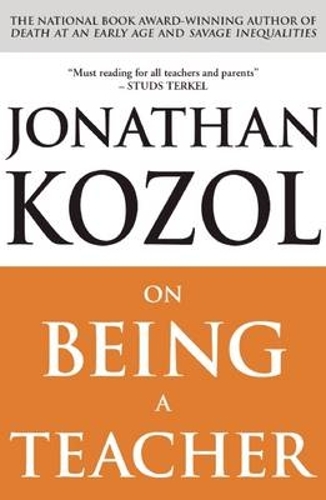 Бумажная книга «On Being a Teacher», автор Джонатан Козол - фото №1
