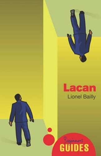 Бумажная книга «Lacan: A Beginner's Guide», автор Лайонел Бейли - фото №1