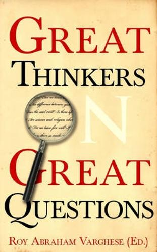 Бумажная книга «Great Thinkers on Great Questions», автор Рой Абрахам Варгезе - фото №1