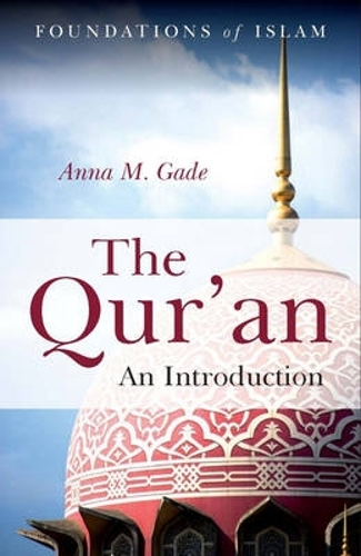Бумажная книга «The Qur'an: An Introduction», автор Анна М. Гаде - фото №1
