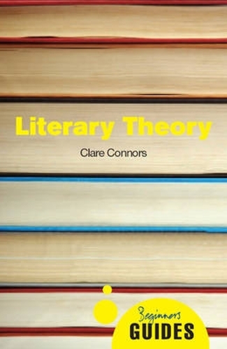 Бумажная книга «Literary Theory: A Beginner's Guide», автор Клэр Коннорс - фото №1