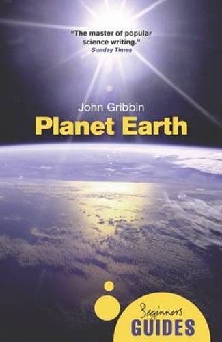 Паперова книга «Planet Earth: A Beginner's Guide», автор Джон Р. Гріббін - фото №1