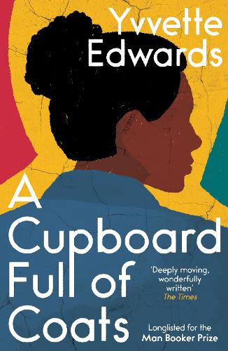 Паперова книга «A Cupboard Full of Coats: Longlisted for the Man Booker Prize», автор Іветта Едвардс - фото №1