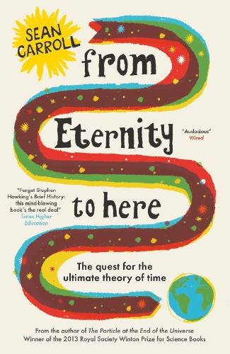 Бумажная книга «From Eternity to Here: The Quest for the Ultimate Theory of Time», автор Шон Кэрролл - фото №1