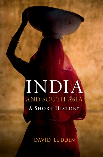 Бумажная книга «India and South Asia: A Short History», автор Дэвид Людден - фото №1