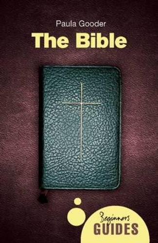 Паперова книга «The Bible: A Beginner's Guide», автор Пола Гудер - фото №1