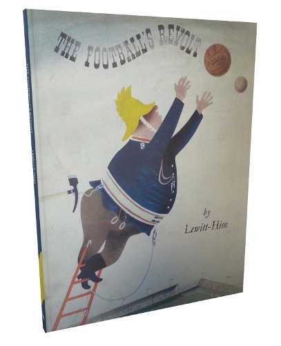 Бумажная книга «The Football's Revolt», авторов Джордж Хим, Ян Ле Витт - фото №1