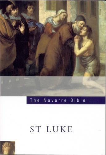 Бумажная книга «Navarre Bible: St Luke», автор Хосе Мария Кассиаро - фото №1