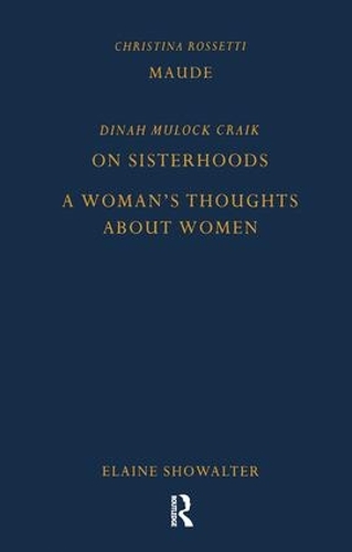 Бумажная книга «Maude by Christina Rossetti, On Sisterhoods and A Woman's Thoughts About Women By Dinah Mulock Craik», автор Кристина Россетти - фото №1