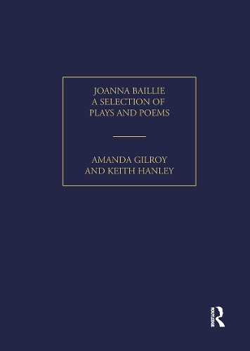 Бумажная книга «Joanna Baillie: A Selection of Poems and Plays», автор Аманда Гилрой - фото №1