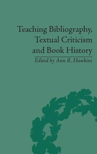 Паперова книга «Teaching Bibliography, Textual Criticism and Book History» - фото №1