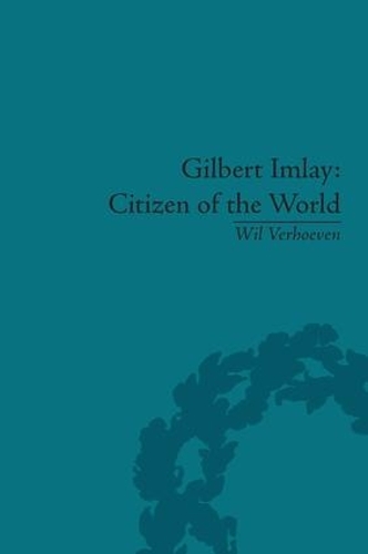Бумажная книга «Gilbert Imlay: Citizen of the World», автор Вил Верхувен - фото №1