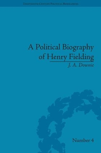 Бумажная книга «A Political Biography of Henry Fielding», автор Джей А Дауни - фото №1