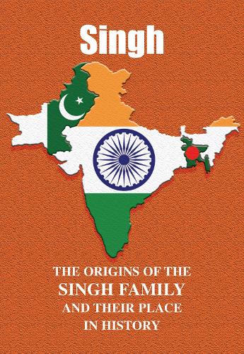 Бумажная книга «Singh: The Origins of the Singh Family and Their Place in History», автор Айн Грей - фото №1