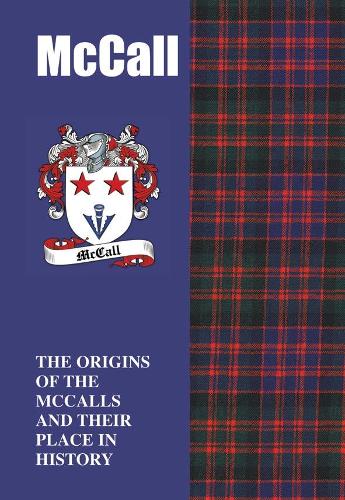 Бумажная книга «McCall: The Origins of the ﻿McCalls and Their Place in History», автор Айн Грей - фото №1