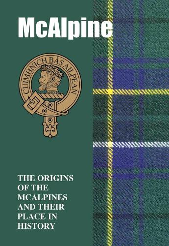 Бумажная книга «McAlpine: The Origins of the McAlpines and Their Place in History», автор Айн Грей - фото №1