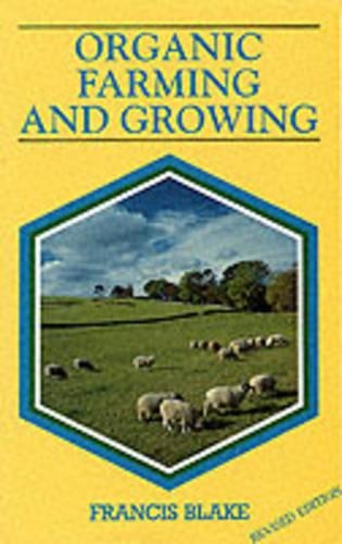 Бумажная книга «Organic Farming and Growing: A Guide to Management», автор Фрэнсис Блейк - фото №1