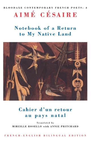 Бумажная книга «Notebook of a Return to My Native Land: Cahier d'un retour au pays natal» - фото №1