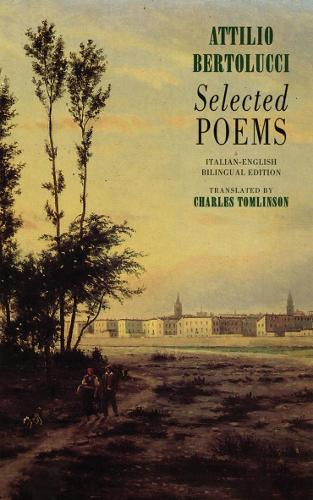 Бумажная книга «Selected Poems», автор Аттилио Бертолуччи - фото №1