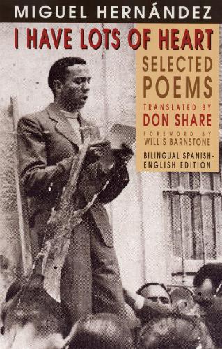 Бумажная книга «I Have Lots of Heart: Selected Poems», автор Мигель Эрнандес - фото №1