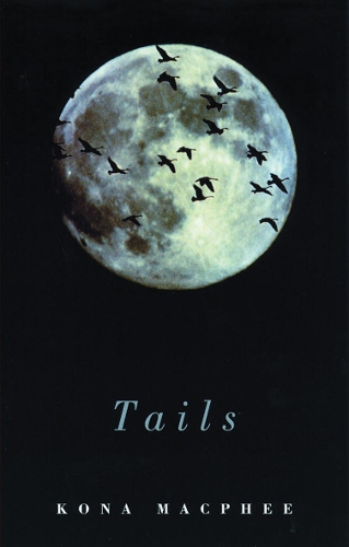 Бумажная книга «Tails», автор Кона Макфи - фото №1