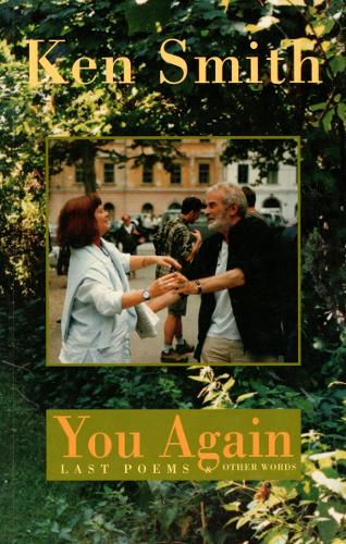 Паперова книга «You Again: Last Poems and Tributes», автор Кен Сміт - фото №1
