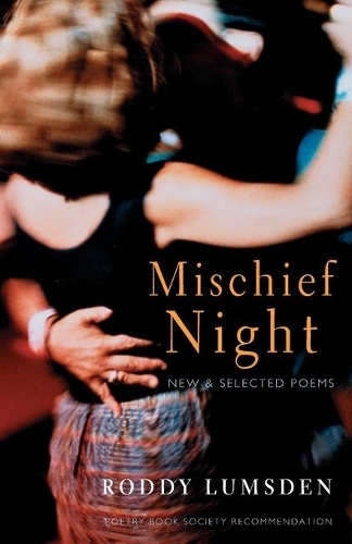 Паперова книга «Mischief Night: New & Selected Poems», автор Родді Ламсден - фото №1