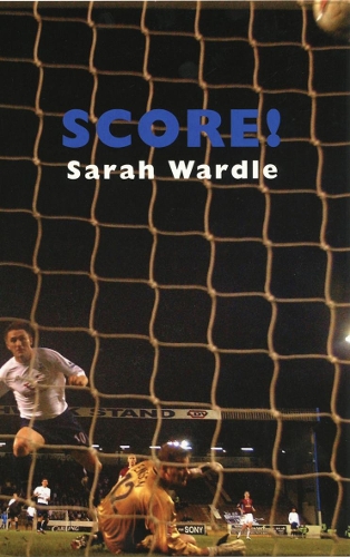Паперова книга «Score!», автор Сара Вордл - фото №1