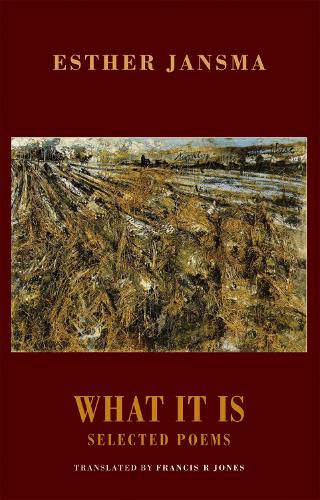 Бумажная книга «What it is: Selected Poems», автор Эстер Янсма - фото №1