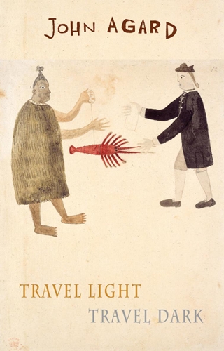 Бумажная книга «Travel Light Travel Dark», автор Джон Агард - фото №1