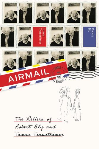 Паперова книга «Airmail: The Letters of Robert Bly and Tomas Tranströmer» - фото №1