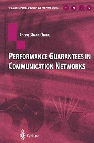 [object Object] «Performance Guarantees in Communication Networks», автор Ченг-Шанг Чанг - фото №1