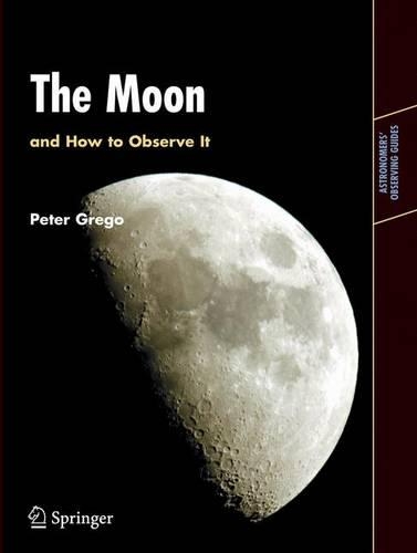 [object Object] «The Moon and How to Observe It», автор Пітер Грего - фото №1