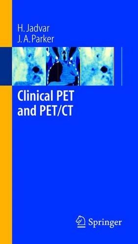 Бумажная книга «Clinical PET and PET/CT», авторов Х. Джадвар, Дж.А. Паркер - фото №1