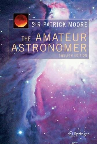 Бумажная книга «The Amateur Astronomer», автор Патрик Мур - фото №1