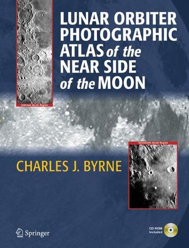 Бумажная книга «Lunar Orbiter Photographic Atlas of the Near Side of the Moon», автор Чарльз Бирн - фото №1