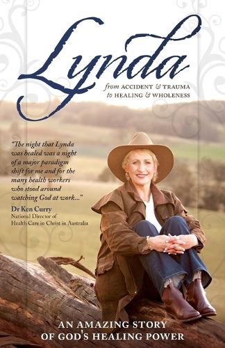 Бумажная книга «Lynda: From Accident and Trauma to Healing and Wholeness», автор Линда Скотт - фото №1