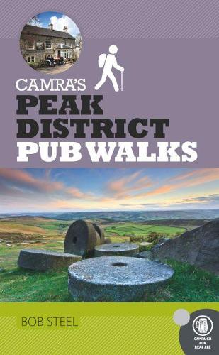 Паперова книга «CAMRA's Peak District Pub Walks», автор Боб Стіл - фото №1