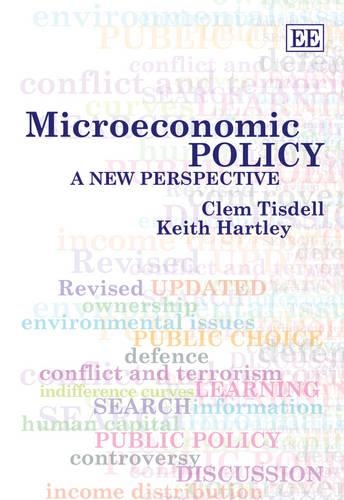 Бумажная книга «Microeconomic Policy: A New Perspective», автор Клем Тисделл - фото №1
