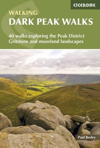 Бумажная книга «Dark Peak Walks: 40 walks exploring the Peak District gritstone and moorland landscapes», автор Пол Бесли - фото №1
