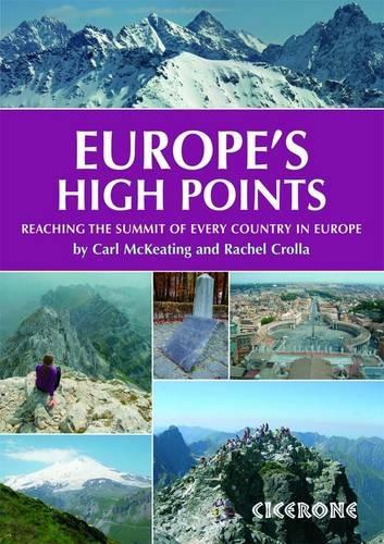 Бумажная книга «Europe's High Points: Reaching the summit of every country in Europe», авторов Карл Маккитинг, Рэйчел Кролла - фото №1