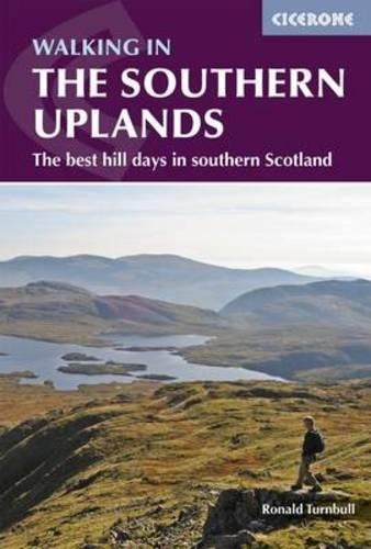 Бумажная книга «Walking in the Southern Uplands: 44 best hill days in southern Scotland», автор Рональд Тернбулл - фото №1