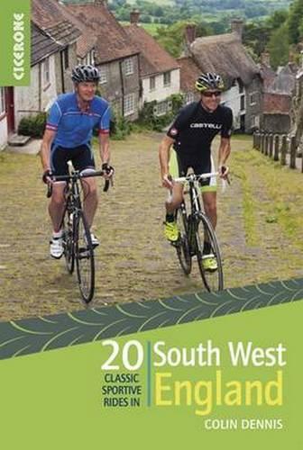 Бумажная книга «20 Classic Sportive Rides in South West England: Graded routes on cycle-friendly roads in Cornwall, Devon, Somerset and Avon and Dorset», автор Колин Деннис - фото №1
