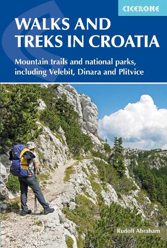 Бумажная книга «Walks and Treks in Croatia: mountain trails and national parks, including Velebit, Dinara and Plitvice», автор Рудольф Абрахам - фото №1