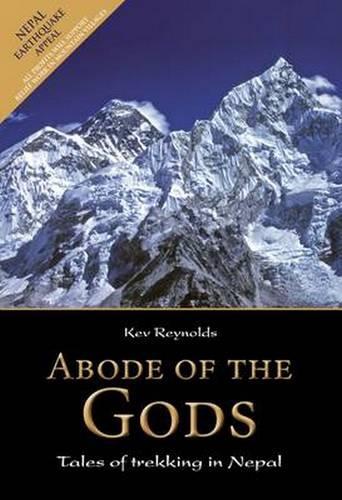Бумажная книга «Abode of the Gods: Tales of Trekking in Nepal», автор Кев Рейнольдс - фото №1