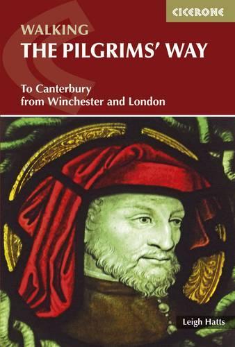 Паперова книга «The Pilgrims' Way: To Canterbury from Winchester and London», автор Лі Хаттс - фото №1