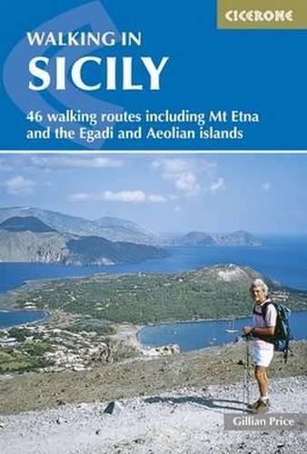Паперова книга «Walking in Sicily: 46 walking routes including Mt Etna and the Egadi and Aeolian islands», автор Джилліан Прайс - фото №1