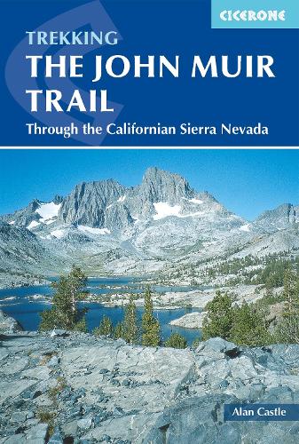 Бумажная книга «The John Muir Trail: Through the Californian Sierra Nevada», автор Алан Касл - фото №1