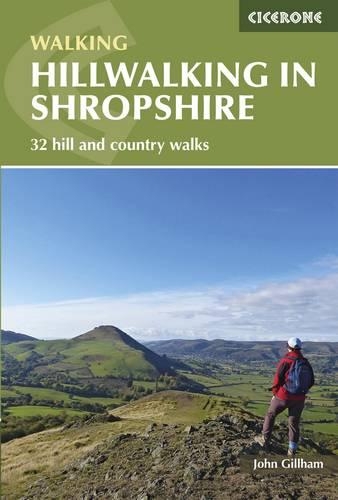 Бумажная книга «Hillwalking in Shropshire: 32 hill and country walks», автор Джон Гиллхэм - фото №1