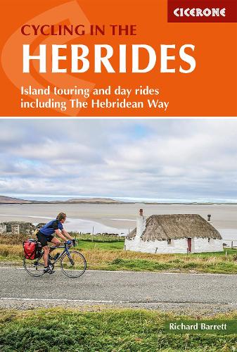 Бумажная книга «Cycling in the Hebrides: Island touring and day rides including The Hebridean Way», автор Ричард Барретт - фото №1